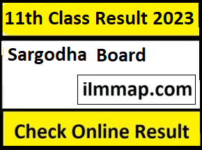11th class Result 2023 Bise Sargodha Board