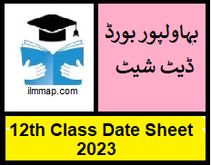 12th Class Date Sheet 2023 Bise Bahawalpur Board