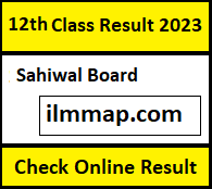 12th class Result 2023 BISE Sahiwal Board