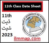 11th Class 1st Year Date Sheet Bise Federal Board 2023