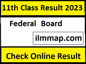 11th class 1st year result 2023 federal board