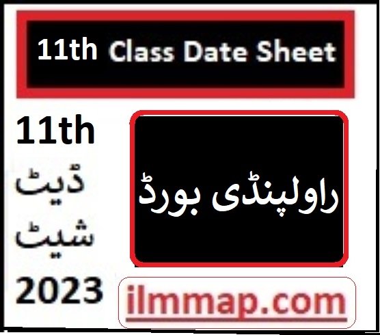 11th Class Date Sheet Bise Rawalpindi Board 2023