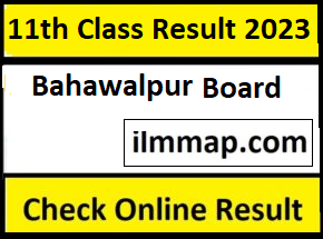 11th Class Result 2023 Bahawalpur board