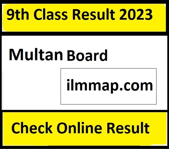 9th Class Result 2023 Multan Board