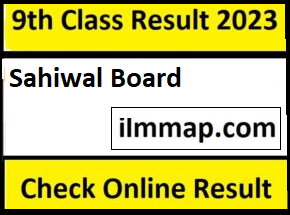 9th Class Result Sahiwal Board 2023